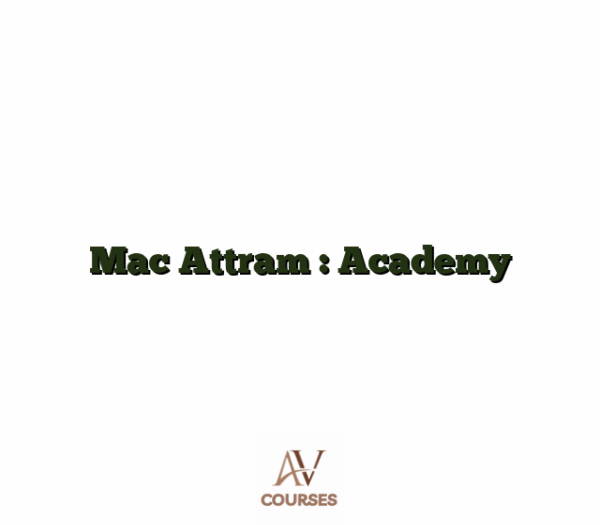 Mac Attram : Academy