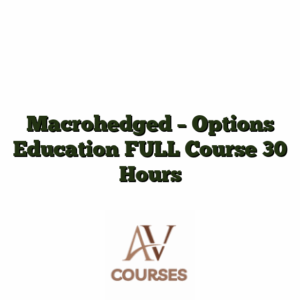 Macrohedged - Options Education FULL Course 30 Hours
