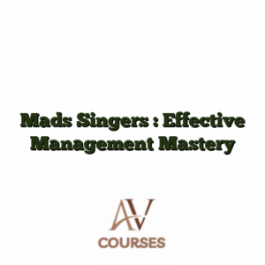Mads Singers : Effective Management Mastery