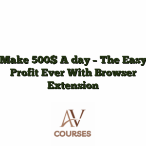 Make 500$ A day - The Easy Profit Ever  With Browser Extension