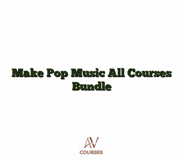 Make Pop Music All Courses Bundle