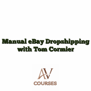 Manual eBay Dropshipping with Tom Cormier