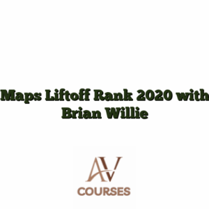 Maps Liftoff Rank 2020 with Brian Willie