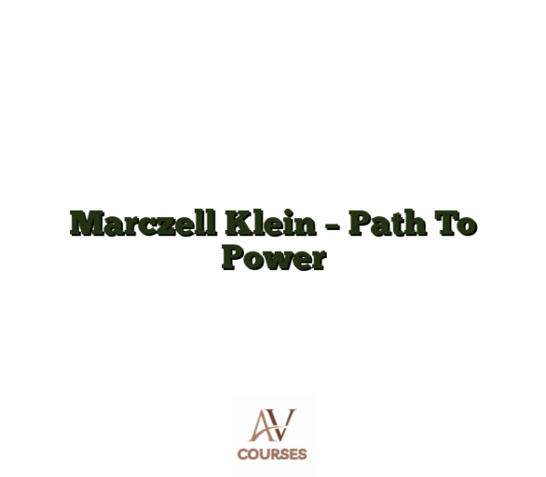 Marczell Klein - Path To Power