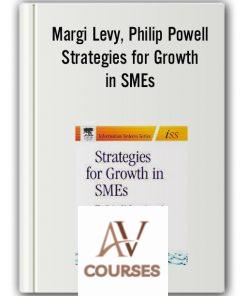 Margi Levy, Philip Powell – Strategies for Growth in SMEs