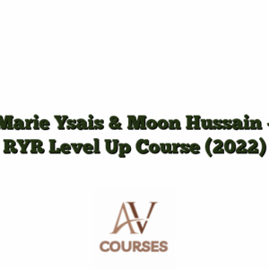 Marie Ysais & Moon Hussain - RYR Level Up Course (2022)