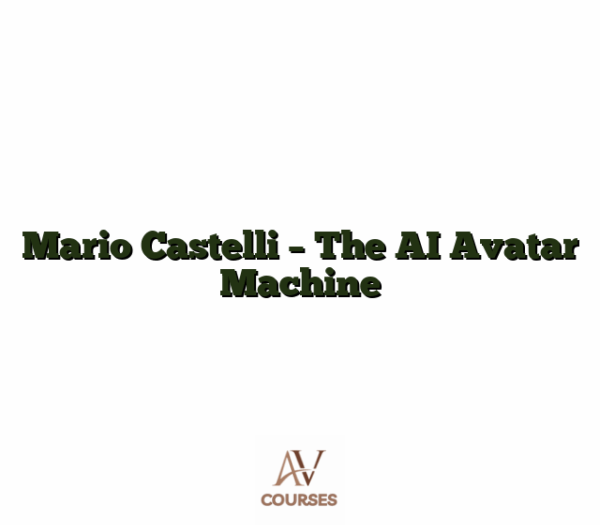 Mario Castelli - The AI Avatar Machine