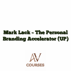 Mark Lack - The Personal Branding Accelerator (UP)