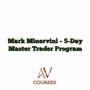 Mark Minervini - 5-Day Master Trader Program