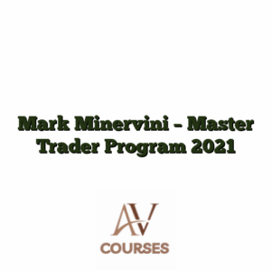 Mark Minervini - Master Trader Program 2021
