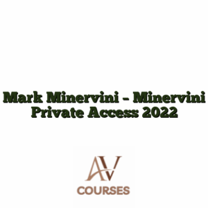 Mark Minervini - Minervini Private Access 2022