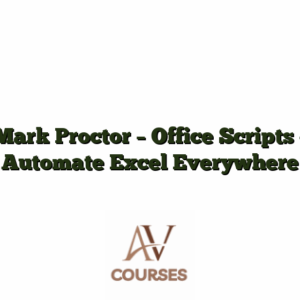 Mark Proctor - Office Scripts - Automate Excel Everywhere