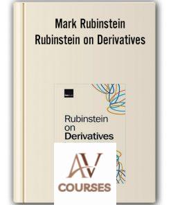 Mark Rubinstein – Rubinstein on Derivates