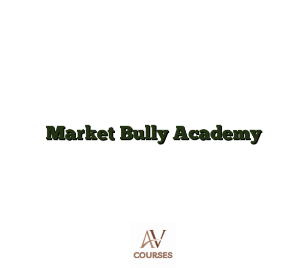 Market Bully Academy