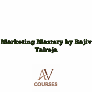 Marketing Mastery by Rajiv Talreja