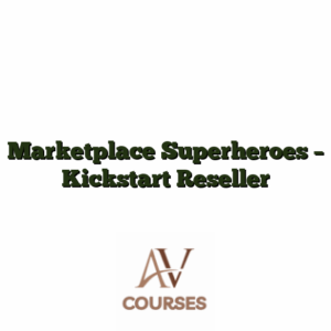 Marketplace Superheroes - Kickstart Reseller