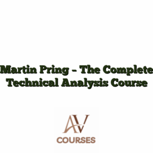 Martin Pring - The Complete Technical Analysis Course