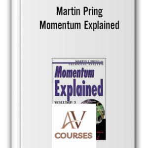 Martin Pring – Momentum Explained