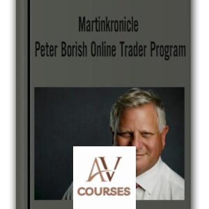 Martinkronicle – Peter Borish Online Trader Program