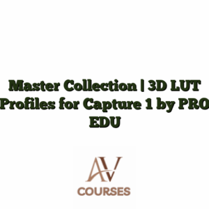 Master Collection | 3D LUT Profiles for Capture 1 by PRO EDU