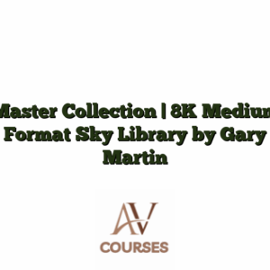 Master Collection | 8K Medium Format Sky Library by Gary Martin