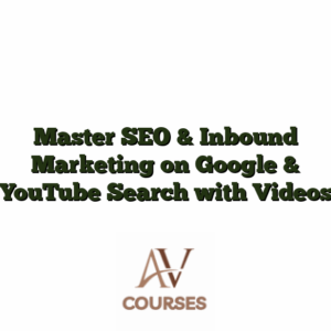 Master SEO & Inbound Marketing on Google & YouTube Search with Videos