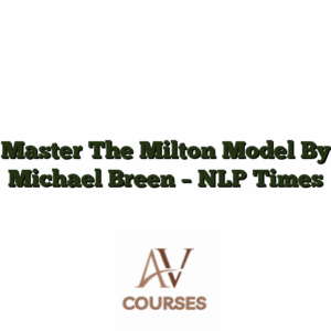 Master The Milton Model By Michael Breen - NLP Times