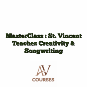 MasterClass : St. Vincent Teaches Creativity & Songwriting