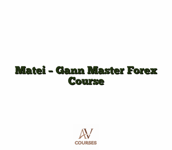 Matei - Gann Master Forex Course
