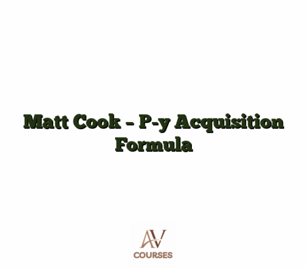 Matt Cook - P-y Acquisition Formula