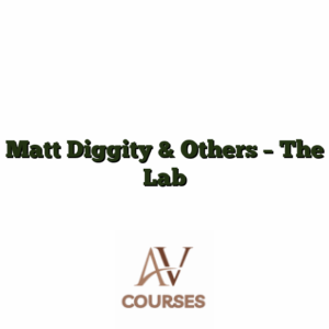 Matt Diggity & Others - The Lab