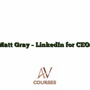 Matt Gray - LinkedIn for CEOs