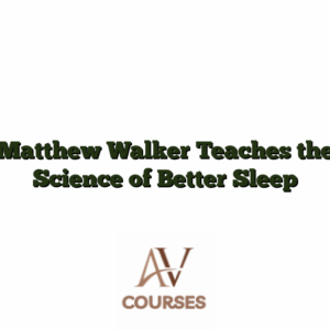 Matthew Walker Teaches the Science of Better Sleep