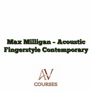 Max Milligan - Acoustic Fingerstyle Contemporary