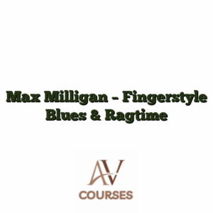 Max Milligan - Fingerstyle Blues & Ragtime