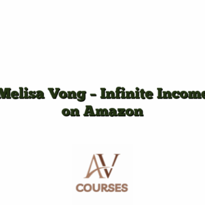 Melisa Vong - Infinite Income on Amazon