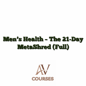 Men's Health - The 21-Day MetaShred (Full)