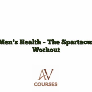 Men's Health - The Spartacus Workout