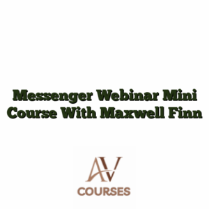 Messenger Webinar Mini Course With Maxwell Finn