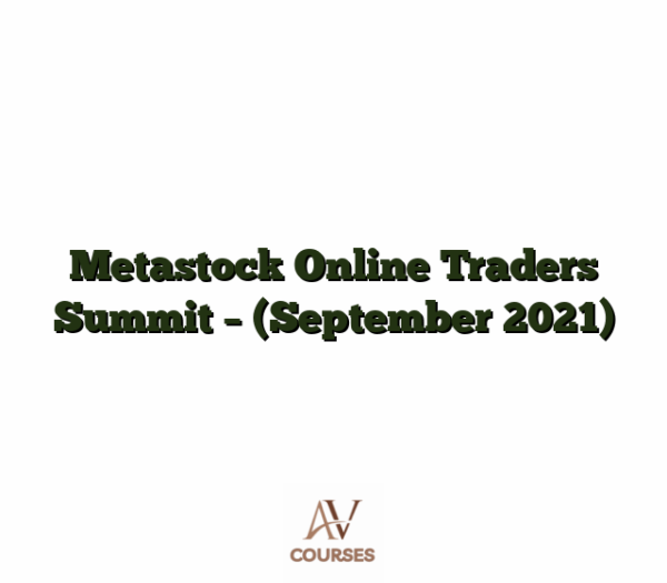 Metastock Online Traders Summit - (September 2021)