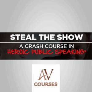 Michael & Amy - Steal The Show A Crash Course In Heroic Public Speaking