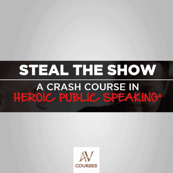 Michael & Amy - Steal The Show A Crash Course In Heroic Public Speaking