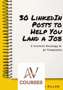 Michael Dillion - LinkedIn Posts for Job-seekers (A Proven Content Strategy and 30 Days of Templates)
