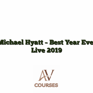 Michael Hyatt - Best Year Ever Live 2019