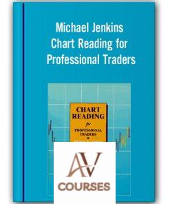 Michael Jenkins – Chart Reading for Professional Traders