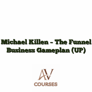 Michael Killen  - The Funnel Business Gameplan (UP)