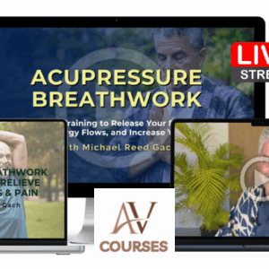 Michael Reed Gach - Acupressure Breathwork & Bonuses