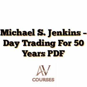 Michael S. Jenkins – Day Trading For 50 Years PDF