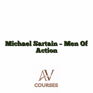 Michael Sartain - Men Of Action