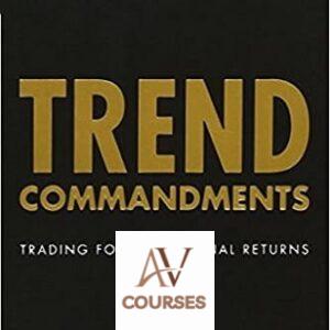 Trend Commandments: Trading for Exceptional Returns